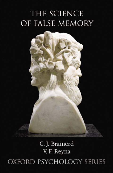 Cover image for book The Science of False Memory