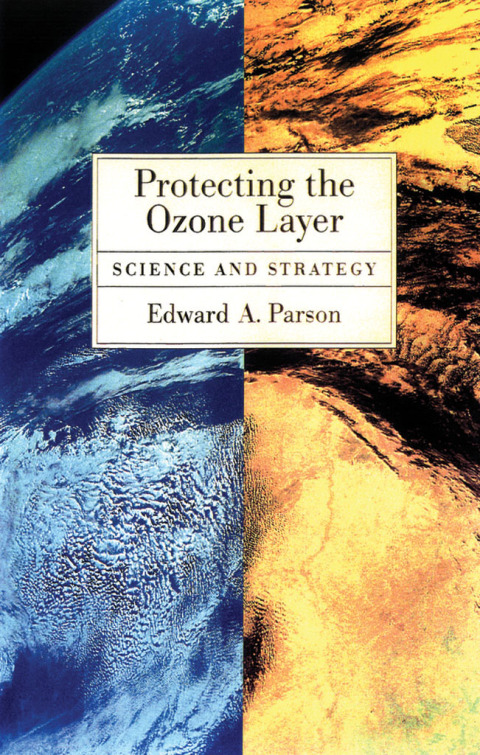 Cover image for book Protecting the Ozone Layer