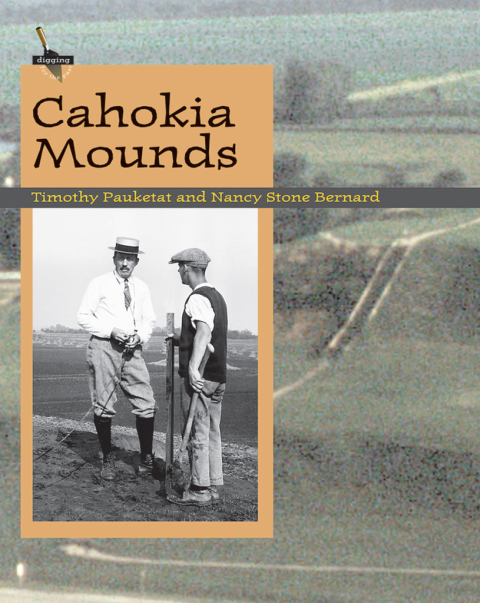 Cover image for book Cahokia Mounds