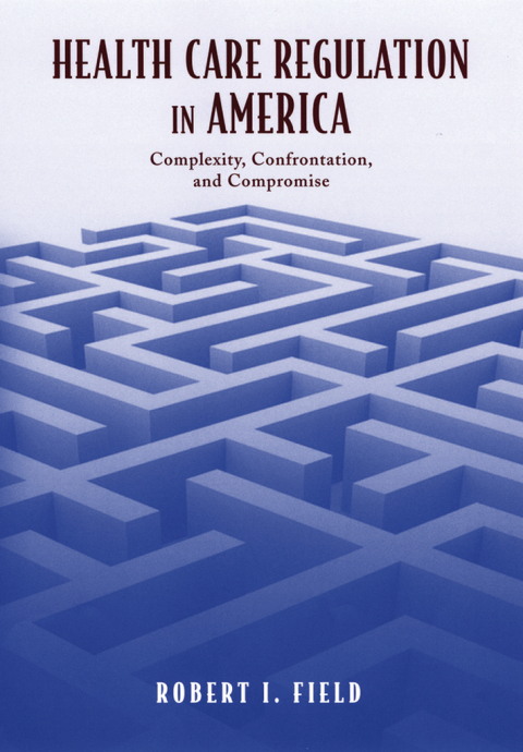 Cover image for book Health Care Regulation in America