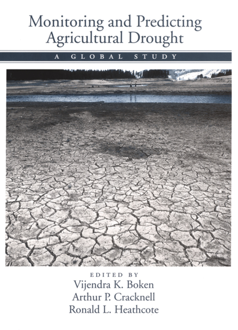 Cover image for book Monitoring and Predicting Agricultural Drought