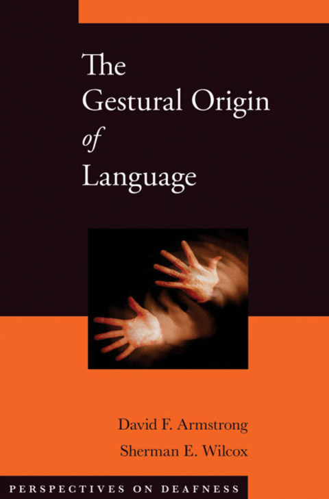 Cover image for book The Gestural Origin of Language
