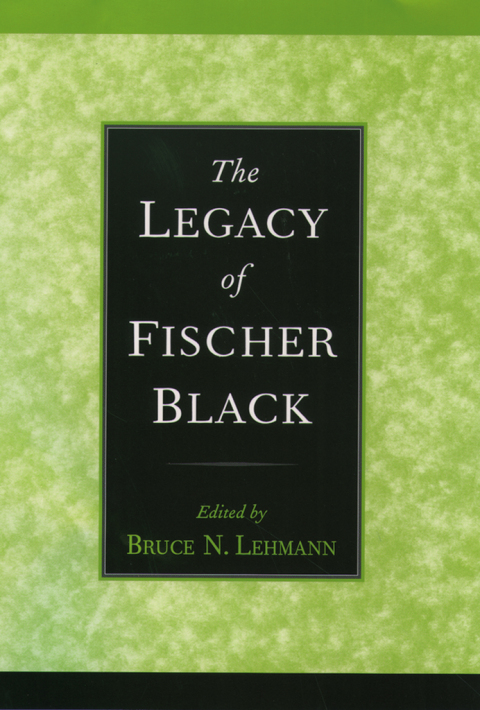 Cover image for book The Legacy of Fischer Black