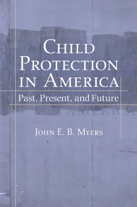 Cover image for book Child Protection in America