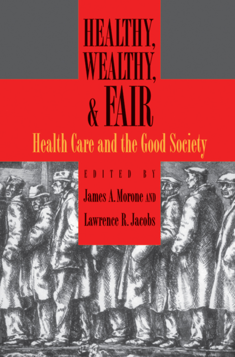 Cover image for book Healthy, Wealthy, and Fair