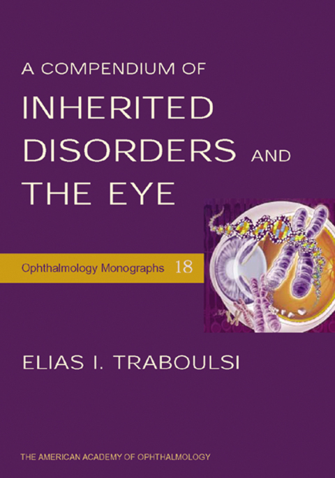 Cover image for book A Compendium of Inherited Disorders and the Eye