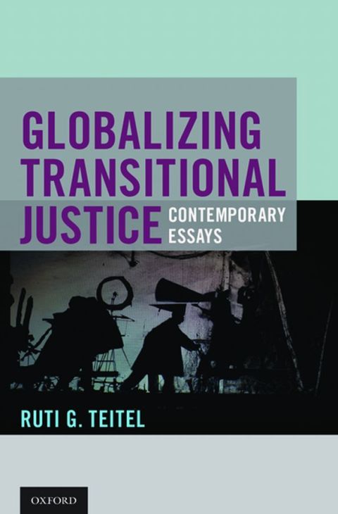 Cover image for book Globalizing Transitional Justice