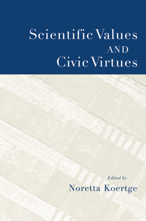 Cover image for book Scientific Values and Civic Virtues