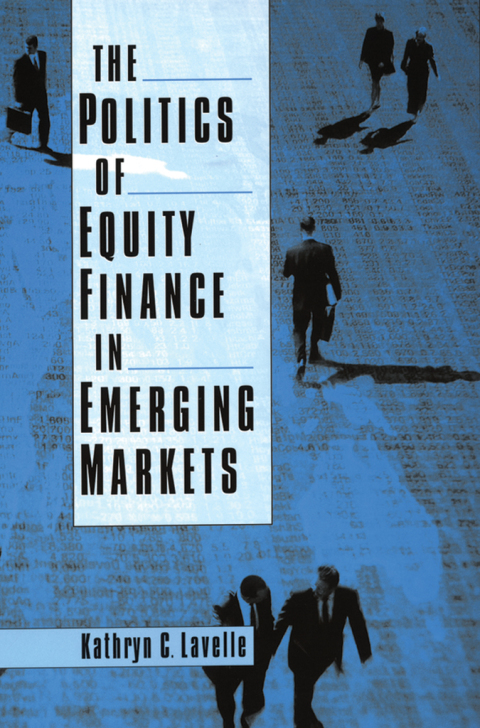 Cover image for book The Politics of Equity Finance in Emerging Markets