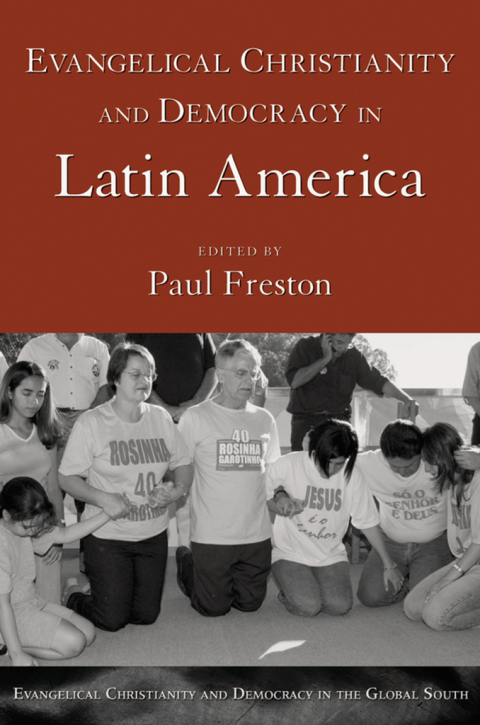 Cover image for book Evangelical Christianity and Democracy in Latin America