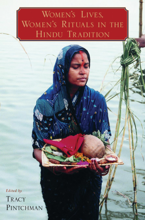 Cover image for book Women's Lives, Women's Rituals in the Hindu Tradition