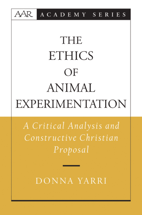 Cover image for book The Ethics of Animal Experimentation