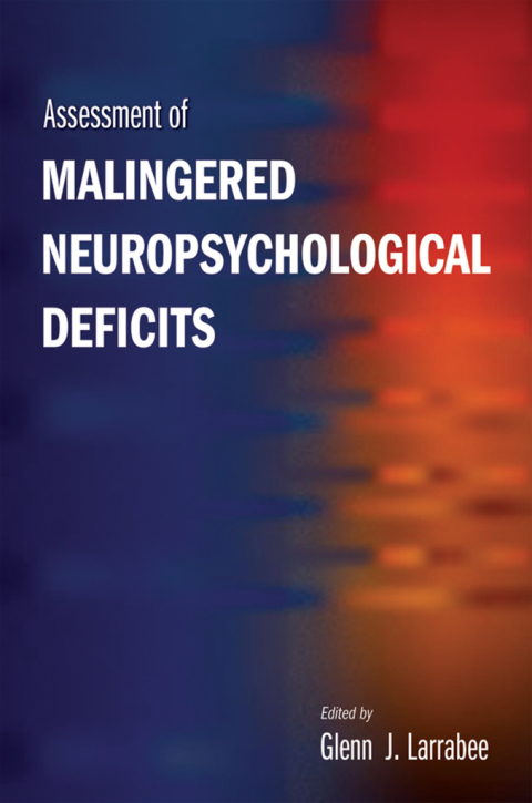 Cover image for book Assessment of Malingered Neuropsychological Deficits