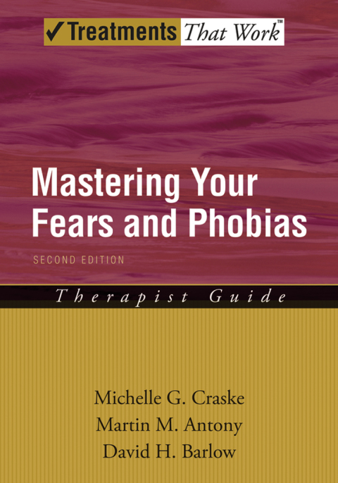 Cover image for book Mastering Your Fears and Phobias