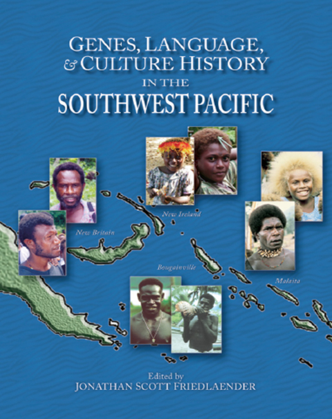 Cover image for book Genes, Language, & Culture History in the Southwest Pacific