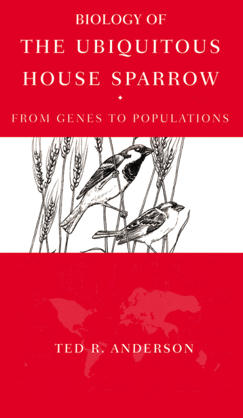 Cover image for book Biology of the Ubiquitous House Sparrow