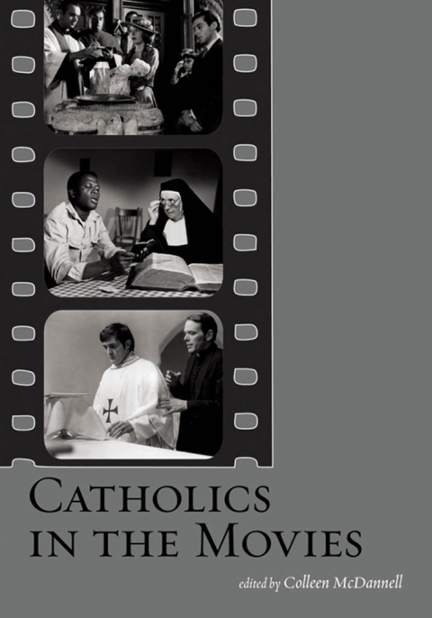 Cover image for book Catholics in the Movies