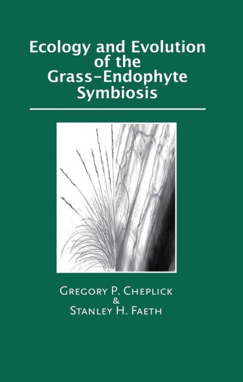 Cover image for book Ecology and Evolution of the Grass-Endophyte Symbiosis