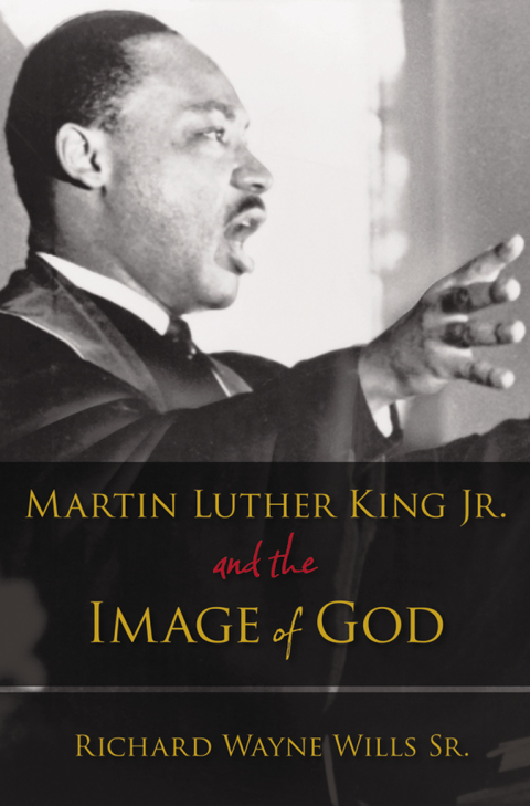 Cover image for book Martin Luther King, Jr., and the Image of God