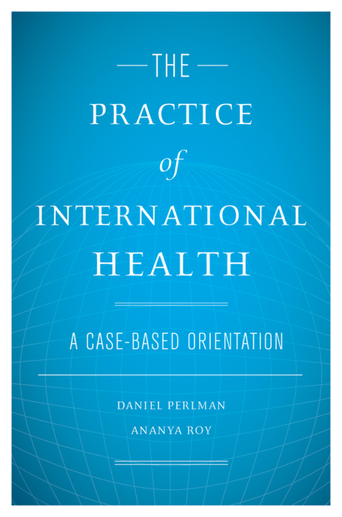 Cover image for book The Practice of International Health