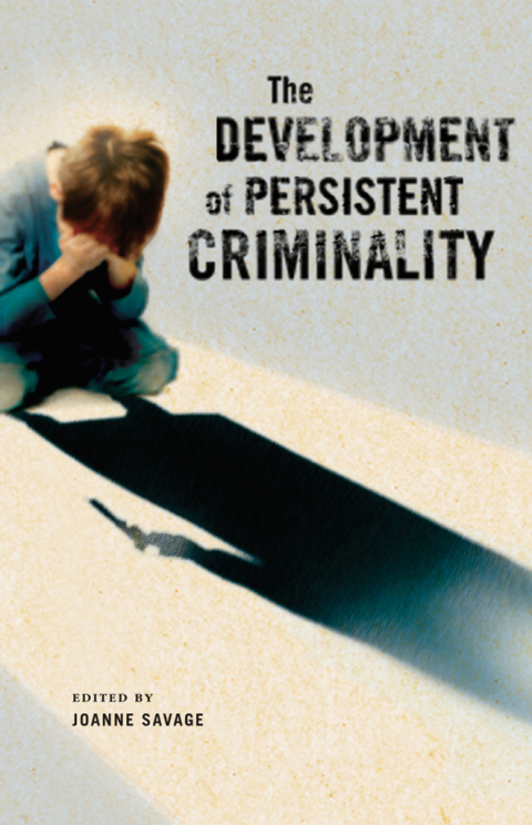 Cover image for book The Development of Persistent Criminality
