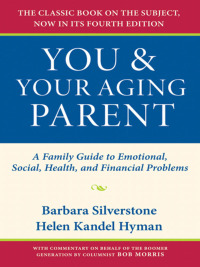 Cover image: You and Your Aging Parent 4th edition 9780195313161