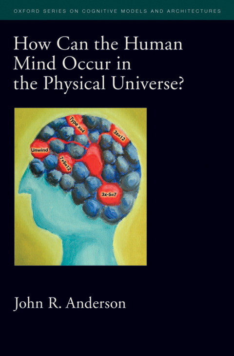 Cover image for book How Can the Human Mind Occur in the Physical Universe?