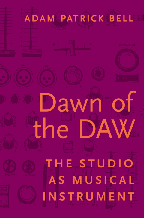 Cover image for book Dawn of the DAW