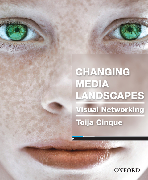 Cover image for book Changing Media Landscapes: Visual Networking