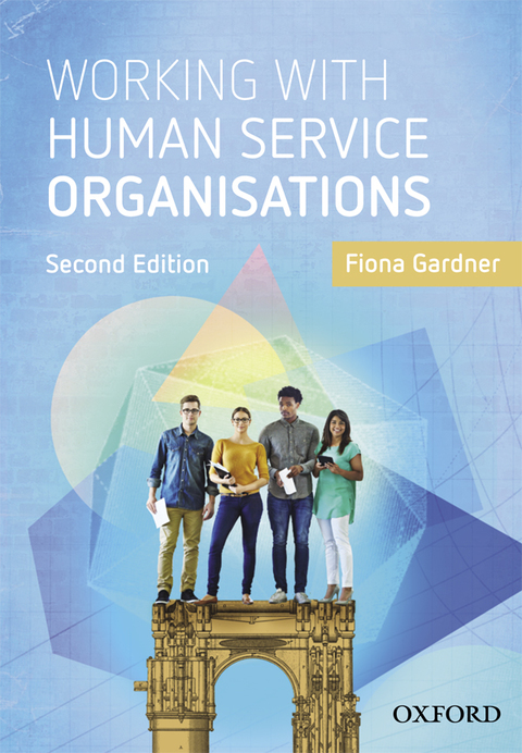 Cover image for book Working with Human Service Organisations