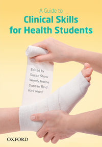 Cover image: A Guide to Clinical Skills for Health Students 1st edition 9780190304263