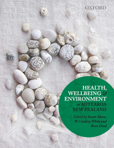 Cover image for book Health, Wellbeing and Environment in Aotearoa New Zealand