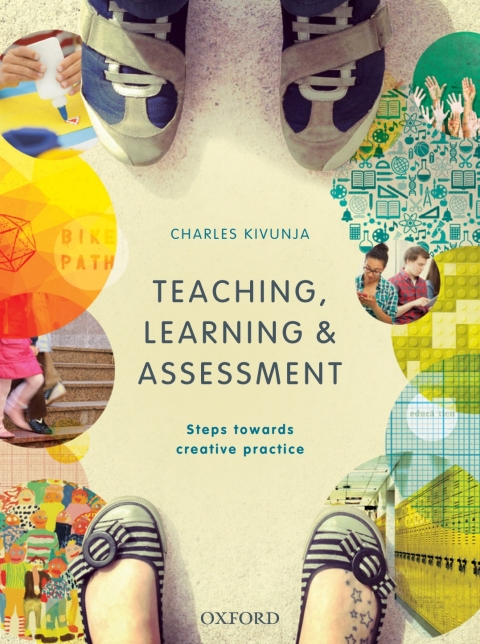 Cover image for book Teaching, Learning and Assessment: Steps Towards Creative Practice eBook Rental