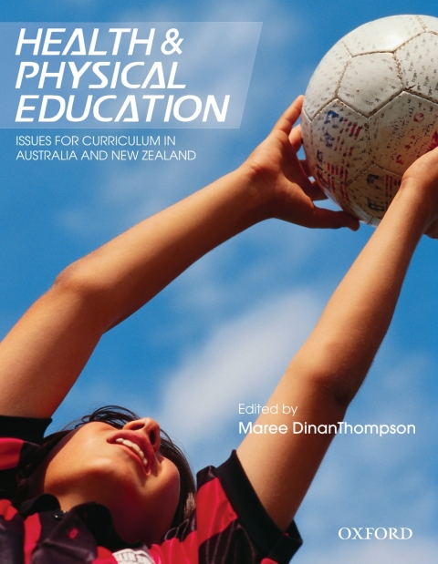 Cover image for book Health and Physical Education: Issues for Curriculum in Australia and New Zealand