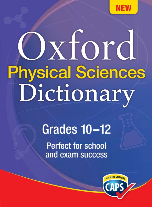 Oxford Physical Sciences Dict Gr 10-12