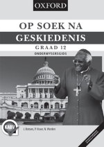 “Op Soek na Geskiedenis Graad 12 Onderwysersgids” (9780190420451) ebook ePDF
