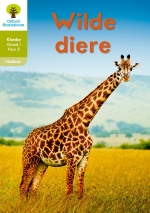 “Oxford Storieboom Klanke Nie-fiksie Boek 18: Graad 1 Fase 2 Wilde diere” (9780190448325) ebook