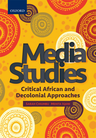 Media Studies Critical African and Decolonial Approaches