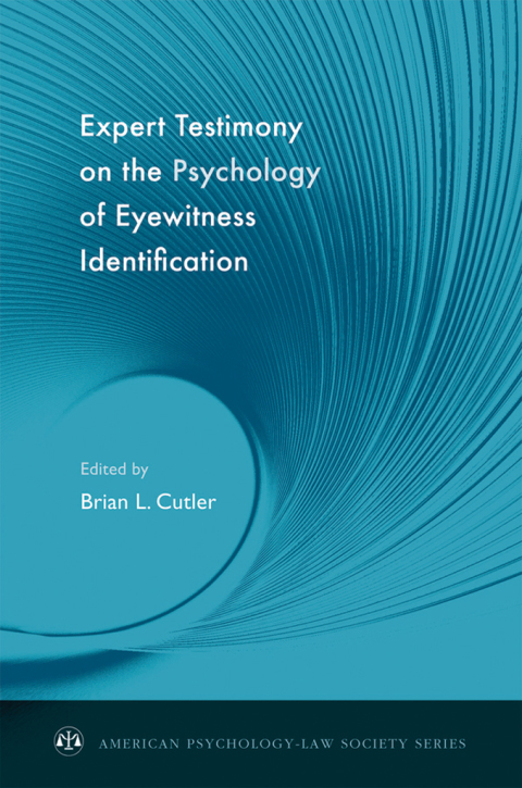 Cover image for book Expert Testimony on the Psychology of Eyewitness Identification