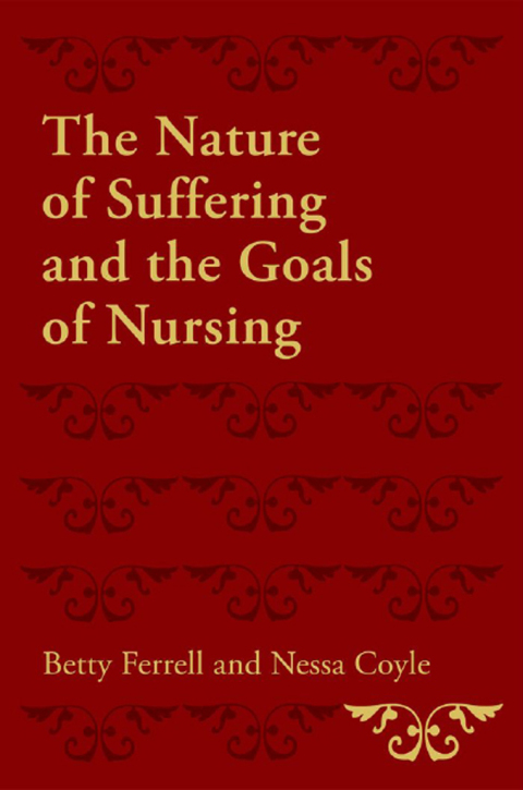 Cover image for book The Nature of Suffering and the Goals of Nursing