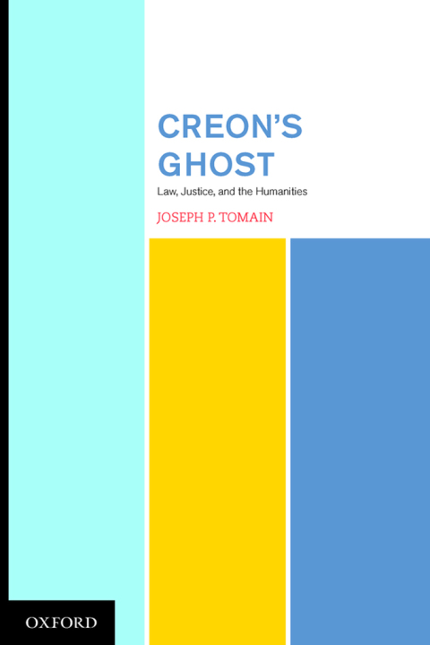 Cover image for book Creon's Ghost Law Justice and the Humanities