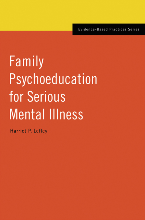 Cover image for book Family Psychoeducation for Serious Mental Illness