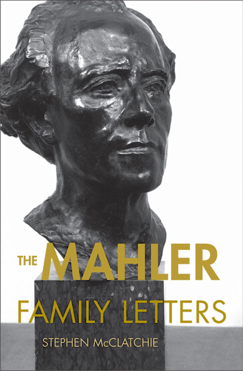 Cover image for book The Mahler Family Letters