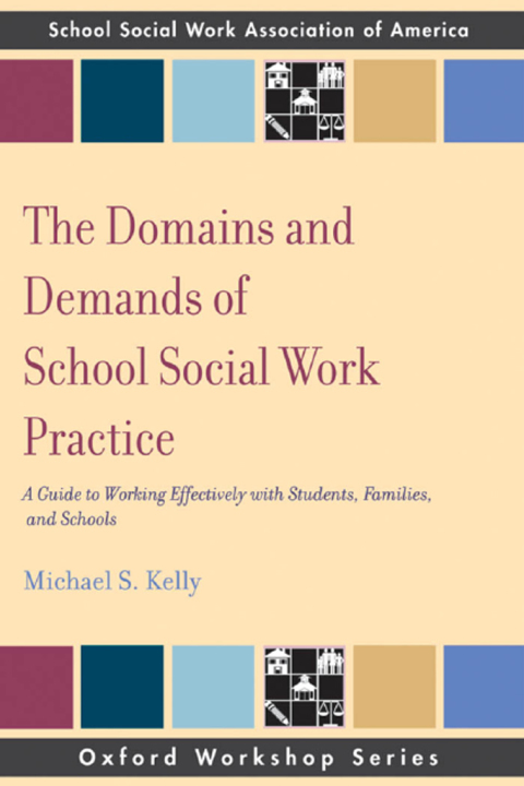 Cover image for book The Domains and Demands of School Social Work Practice