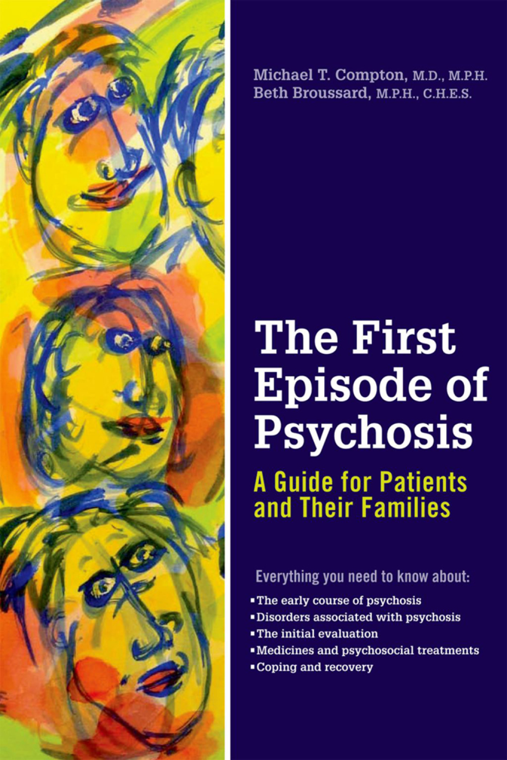 The First Episode of Psychosis (eBook Rental) - Michael T Compton; Beth Broussard,