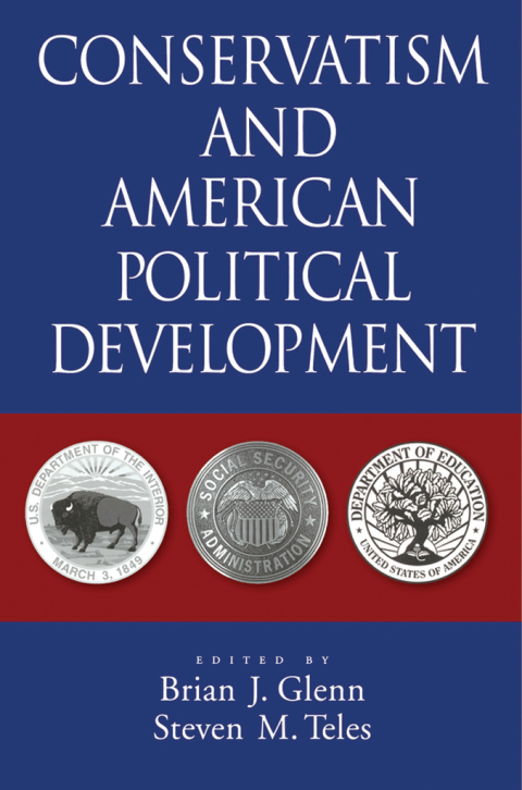 Cover image for book Conservatism and American Political Development