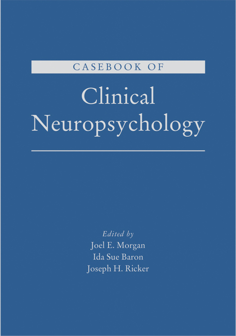 Cover image for book Casebook of Clinical Neuropsychology