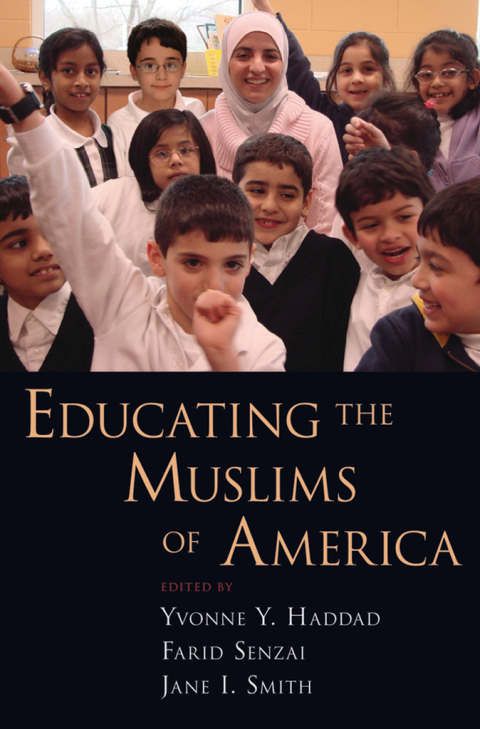 Cover image for book Educating the Muslims of America