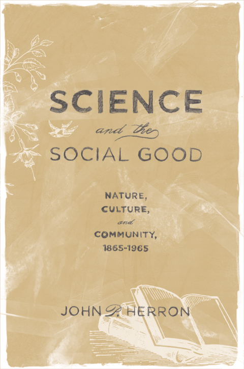 Cover image for book Science and the Social Good