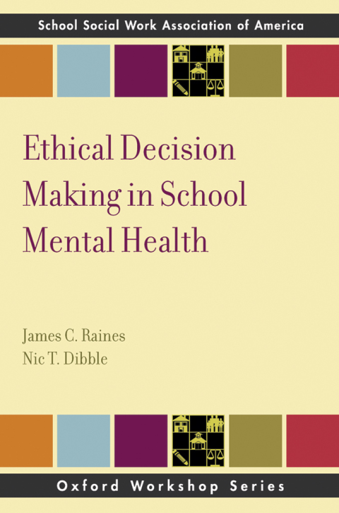 Cover image for book Ethical Decision Making in School Mental Health